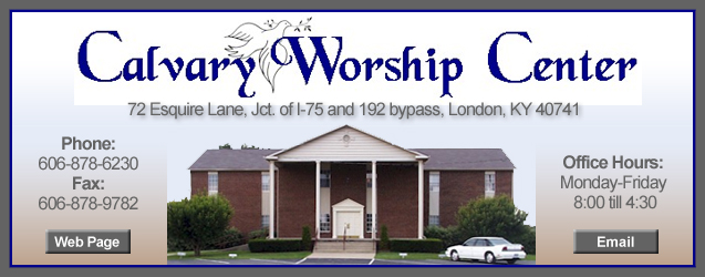 Calvary Worship Center, Church, Churches, London, KY, Kentucky